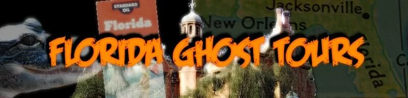 Ghost tours in Florida!