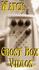 Ghost Box Demonstration Videos - Watch Now!!