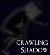 Crawling Shadow Form Ghost Story