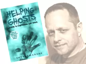 Author Louis Charles - Helping Ghosts Book