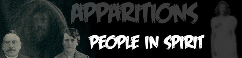 Apparition Ghost Stories