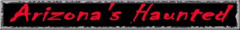 Arizona's Haunted Banner