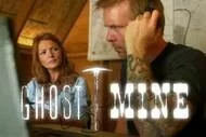 Ghost Mine TV Show