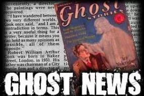 Ghost News!