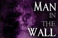 Shadow Person Experiences: Man in the Wall