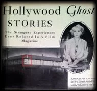 Real Hollywood Ghost Story