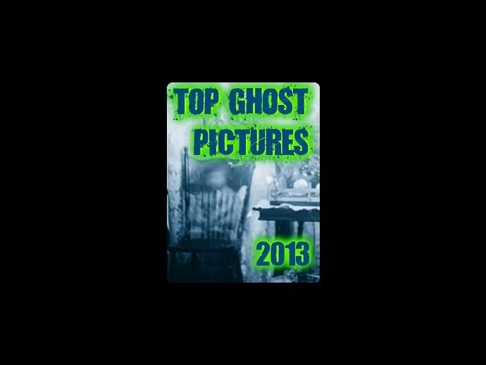 See some of our top ghost pictures submitted to us in 2013...