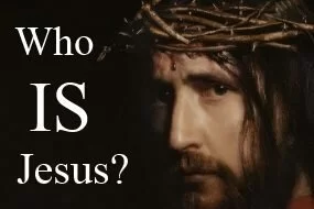 Who IS Jesus?